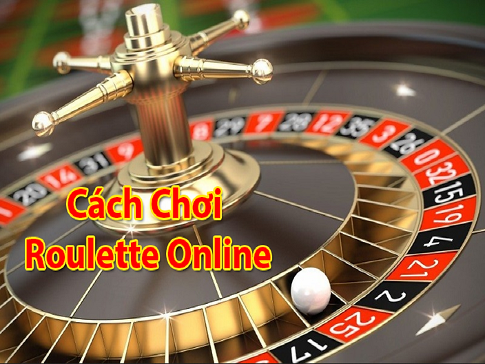 Cách Chơi Cá Cược Roulette