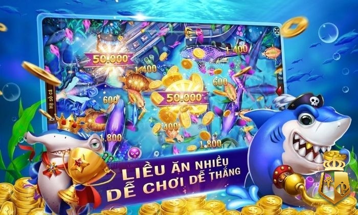 tai tro choi ban ca an xu mien phi nhanh chong va hieu qua nhat - Tải trò chơi bắn cá ăn xu miễn phí nhanh chóng và hiệu quả nhất